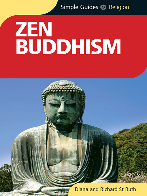 Title details for Zen Buddhism--Simple Guides by Diana St. Ruth - Available